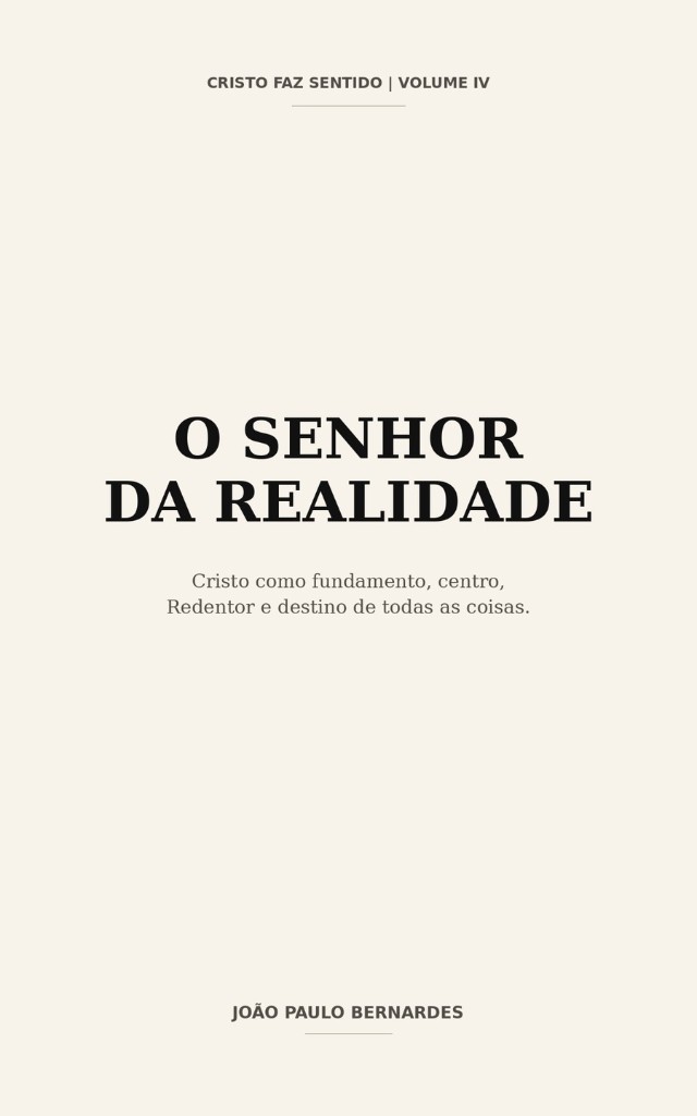 Capa do Volume IV — O Senhor da Realidade